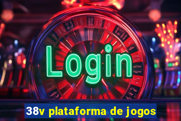 38v plataforma de jogos